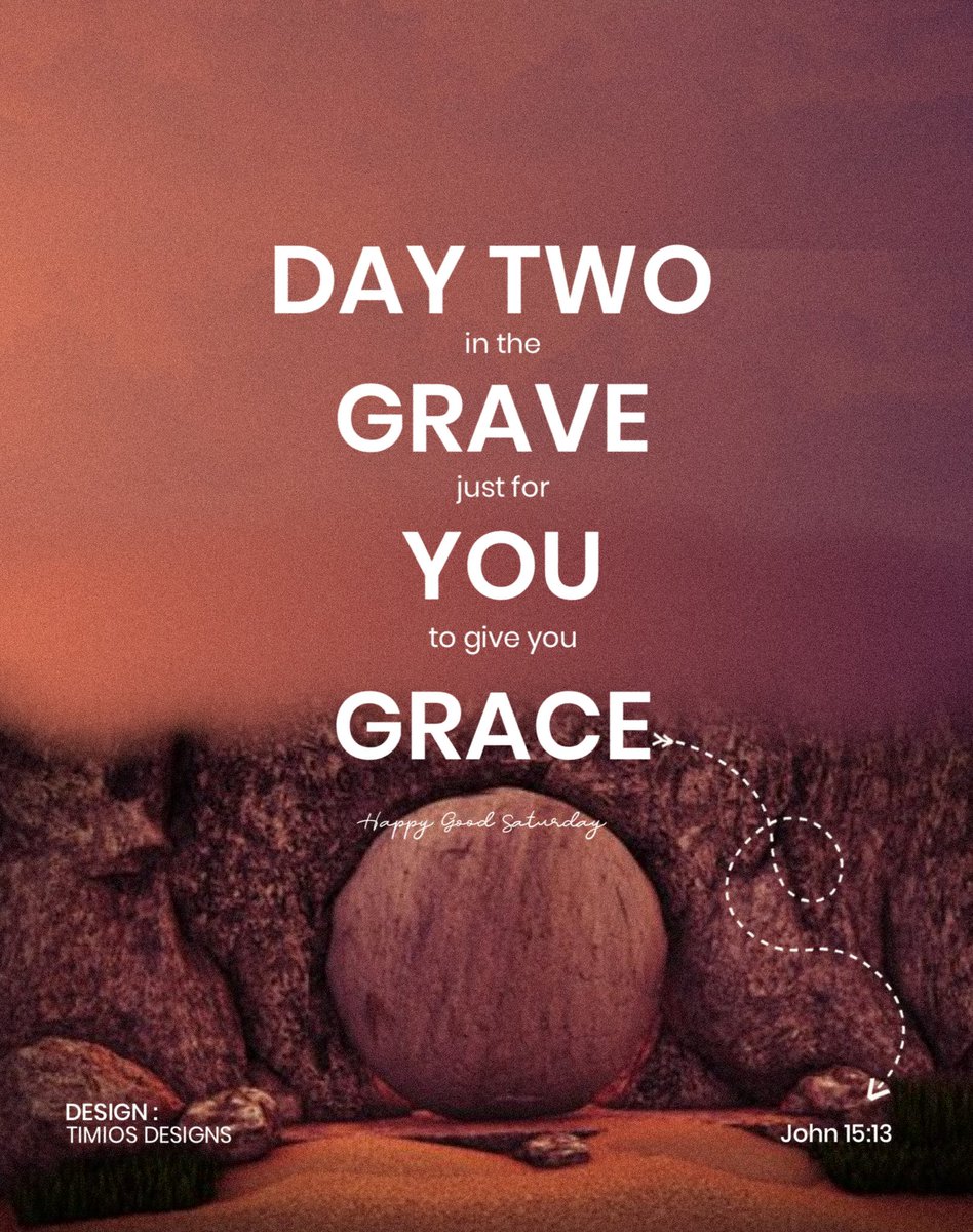DeSmileAdvocate's tweet photo. In the Grave to Give me Grace🙌🙇🏻‍♀️
Happy Good Saturday 😎✨

#Easter #Goodsaturday #April #Timiosdesigns #TheSmileAdvocate #Graphicdesigner #Dlcf #DLER2025 #Christiandesigner https://t.co/H7LaQCccq8