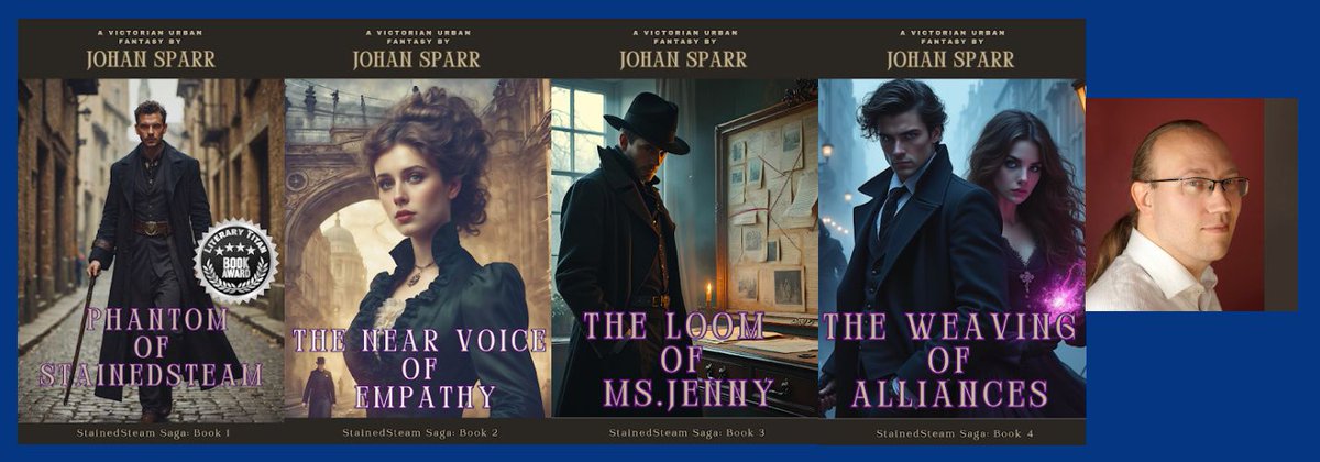 Johan Sparr is the #author of the StainedSteam series
"Phantom of StainedSteam" #victorian #urban #fantasy
"Near Voice of Empathy"
"The Loom of MS. Jenny"
"The Weaving of Alliances"
"urban fantasy with a gothic historical twist, along with a team of spunky of mystery solvers,