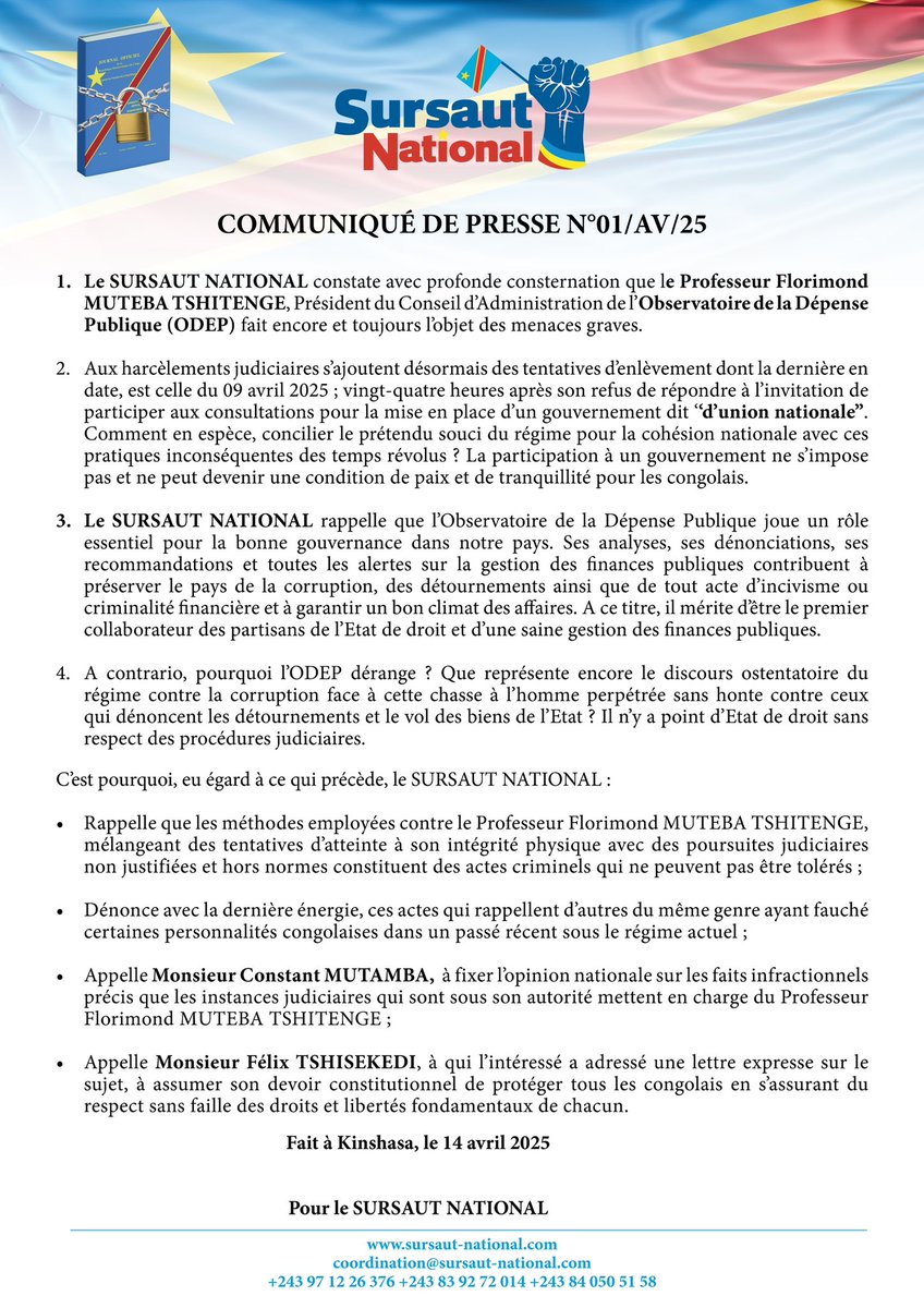 🔴 Le SURSAUT NATIONAL exprime sa profonde consternation face aux menaces graves que subit encore une fois le Professeur Florimond MUTEBA TSHITENGE, Président du Conseil d'Administration de l'Observatoire de la Dépense Publique (ODEP). Soutenons ceux qui se battent pour la