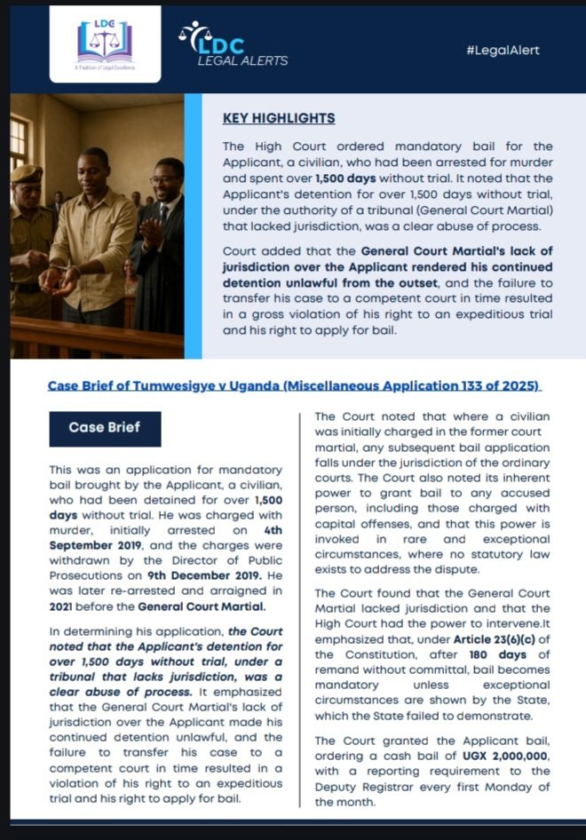 LDC_Uganda's tweet photo. The High Court ordered mandatory bail for the Applicant, a civilian, who had been arrested for murder and spent over 1,500 days without trial under the authority of a tribunal (General Court Martial) that lacked jurisdiction. #LDCLegalAlerts

Details: https://t.co/6KJ8DGtp6T https://t.co/AVPgjXt4My