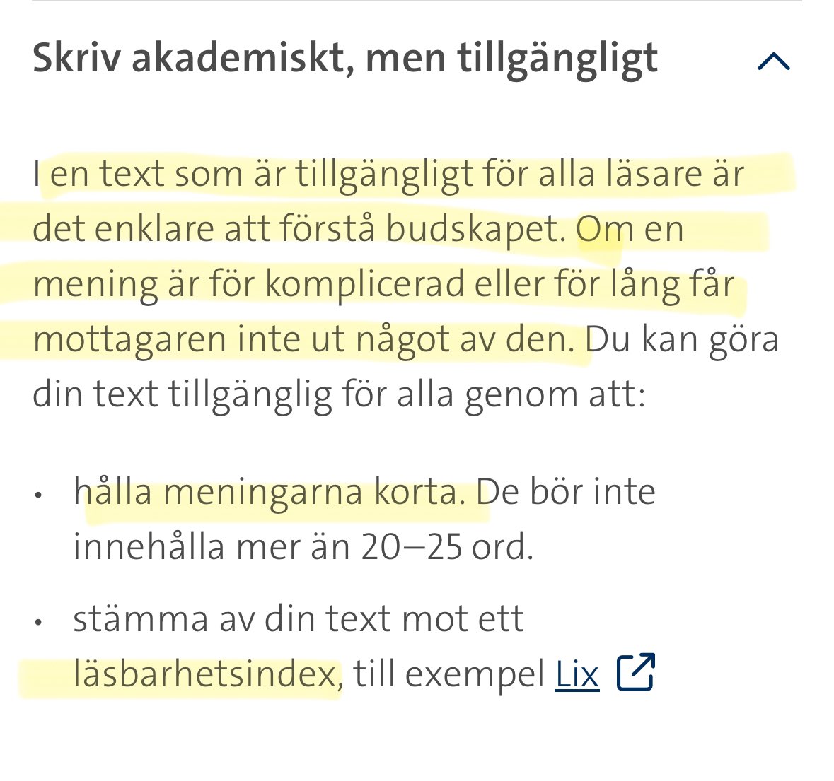 Välkommen till högre utbildning i Sverige där universitetslärarna ska tipsa om inläst, talsyntes, text-till-tal och använda korta meningar så alla förstår.

Studenterna får göra videopresentationer eller interaktiva affischer som examinationsalternativ istället för att skriva. 👍