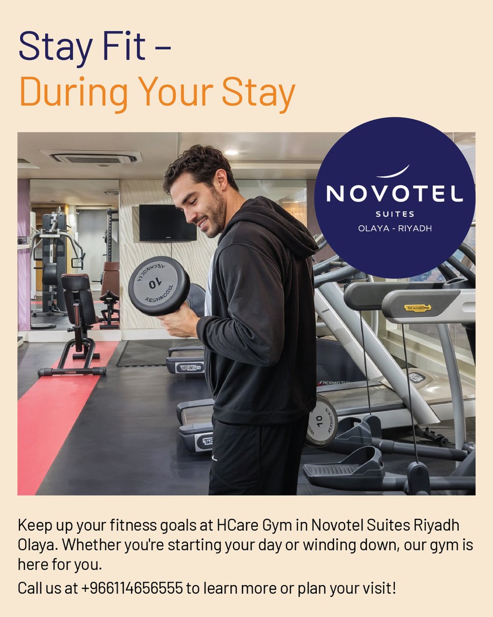 OlayaNovotel's tweet photo. حافظ على لياقتك خلال إقامتك 💪
واصل أهدافك الرياضية في نادي HCare الرياضي بفندق نوفوتيل سويتس الرياض العليا. سواء كنت تبدأ يومك أو تنهيه، النادي متاح لك في أي وقت.
📞 للاستفسار أو التخطيط لزيارتك: 966114656555+
#اتش_كير #أهداف_اللياقة #نمط_حياة_صحي #عروض_الفنادق #تجربة_نوفوتيل https://t.co/ZtbjcjNRQf