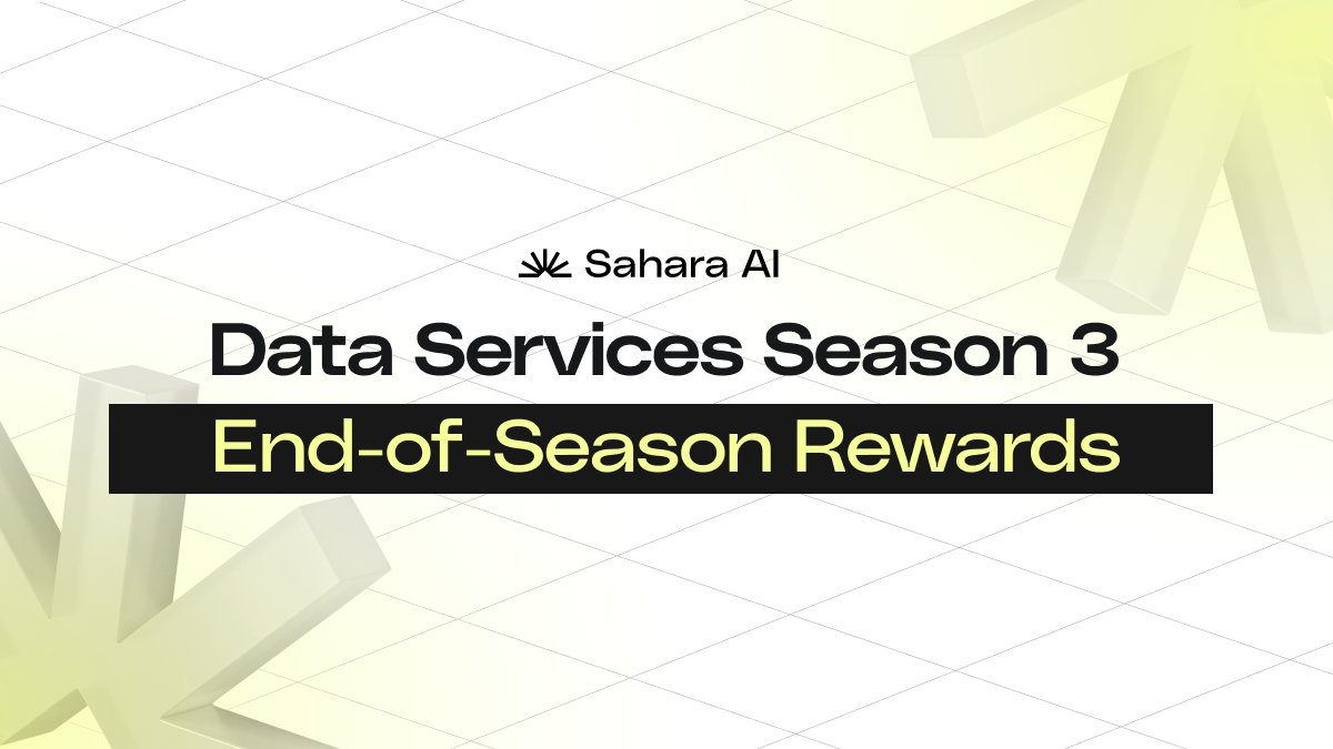SaharaAI's tweet photo. That's a wrap for Season 3 of Data Services Platform!
A big thank you to everyone who participated. Season 4 applications will open Monday.
🔥 We have some VERY exciting updates with new ways to earn coming out with the new season. Stay tuned for more details. 🔥 https://t.co/D6wvOSh6uY