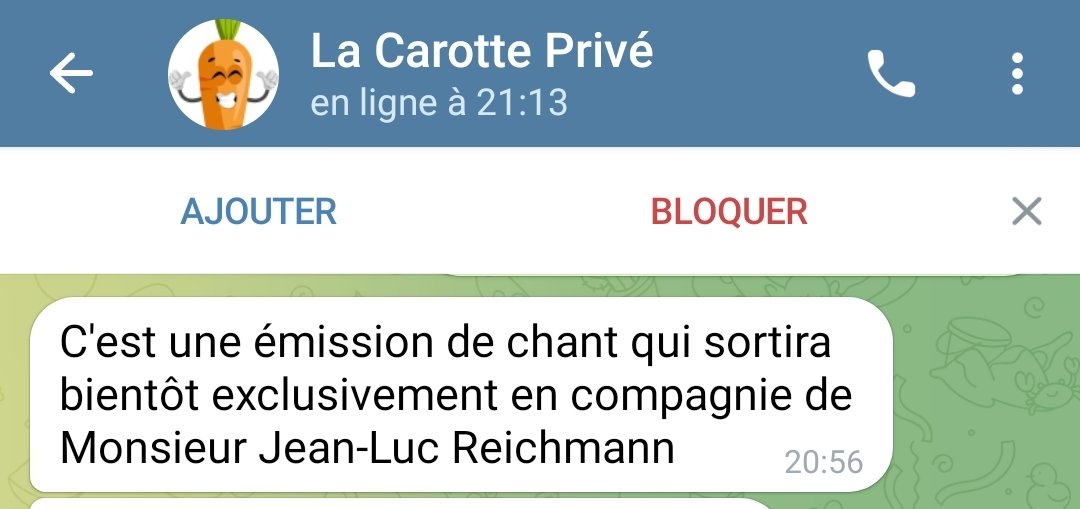 Bonsoir <a href="/JL_Reichmann/">Jean-Luc Reichmann</a> !

Je suis en conversation avec l'artiste Carotte qui prétend tourner une émission ce soir avec vous.

Carotte est un brouteur à qui j'ai prétendu être fane (de Carotte).

Pouvons nous échanger rapidement en mp s'il vous plait ? 

Ça serait pour faire un