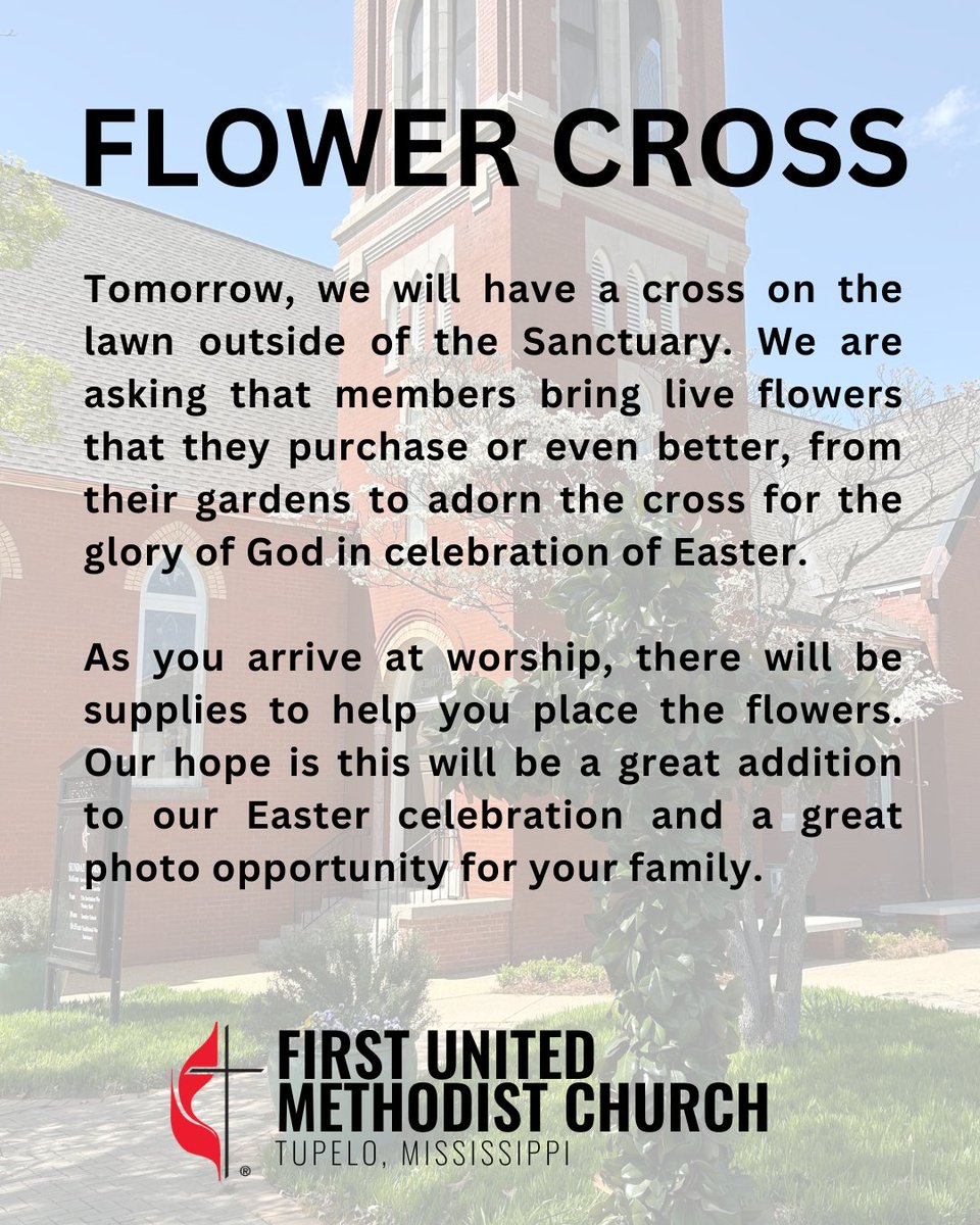 fumctupelo's tweet photo. We can't wait to celebrate Easter with you tomorrow!  See the images for all our worship times and details about the Flower Cross. https://t.co/aKKwXZmD2h