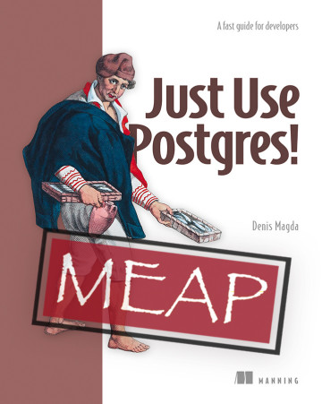 ManningBooks's tweet image. 📣Deal of the Day📣 Apr 19
SAVE 45% TODAY ONLY!
Just Use Postgres! & selected titles: mng.bz/WrEx @denismagda
Written for software engineers and #database pros, this book shows you how to get the most out of the powerful #PostgresSQL database. #Postgres