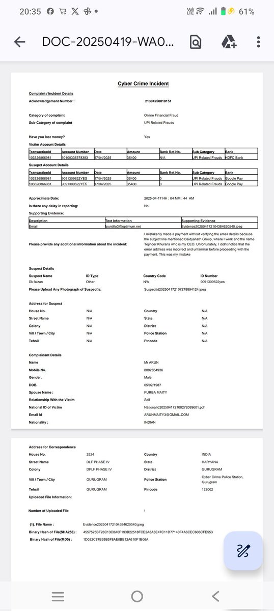 GmaiMaity's tweet photo. @cmohry 
@cyberpoliceggm 
@DGPHaryana 
Hi Sir,
I have been a victim of fraud amounting to ₹35,400. I have already raised a complaint on the Cybercrime portal, but it is still under process. Kindly help — details are attached.

I kindly request your assistance. https://t.co/sEzoqMiHFD