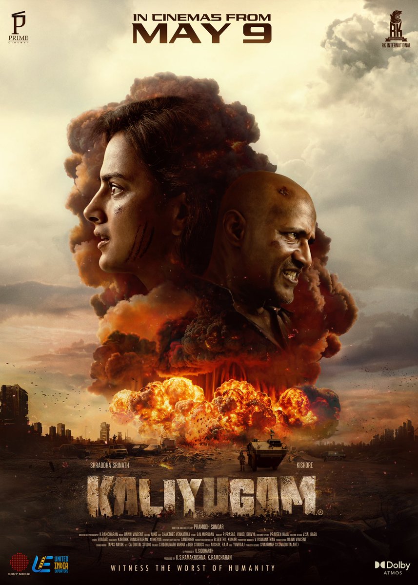 prastories's tweet photo. Kaliyugam from May 9 2025!

#KaliyugamFromMay9

@ShraddhaSrinath #Kishore @rkintrnational @primecinemas_ @MythriRelease @rck_dop @SonyMusicSouth @nimzcut #Dawnvincent @iniyansubramani @SaktheeArtDir @SidhooU @PraveenRaja_Off @sivadigitalart #TapasNayak @proyuvraaj @Sreedharsri4u https://t.co/qelI1oS6VU