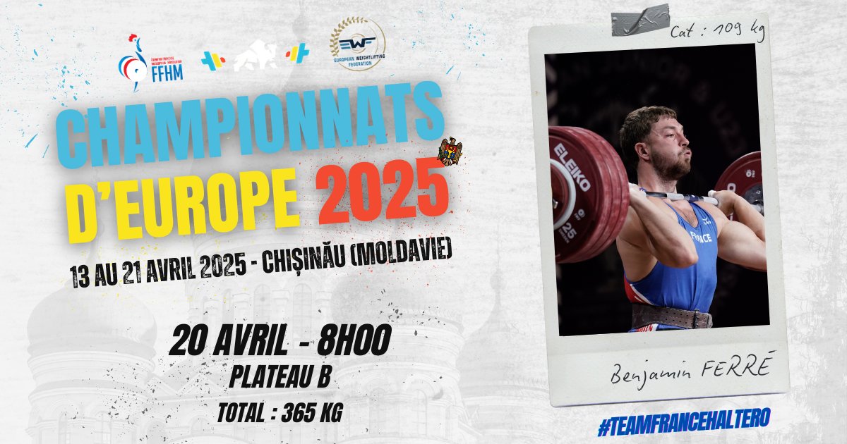𝐂𝐡𝐚𝐦𝐩𝐢𝐨𝐧𝐧𝐚𝐭𝐬 𝐝'𝐄𝐮𝐫𝐨𝐩𝐞 𝟐𝟎𝟐𝟓 🇲🇩🏋️

Première compétition internationale senior pour <a href="/bennksours/">bennks</a> ! On met le réveil demain matin !

📅 20/04
⏰ 8h00
⚖️ 109 kg
📄 bit.ly/3Ggnkrc
📺 bit.ly/3qWL4cH
📊 bit.ly/3G5VY70

#TeamFranceHaltero