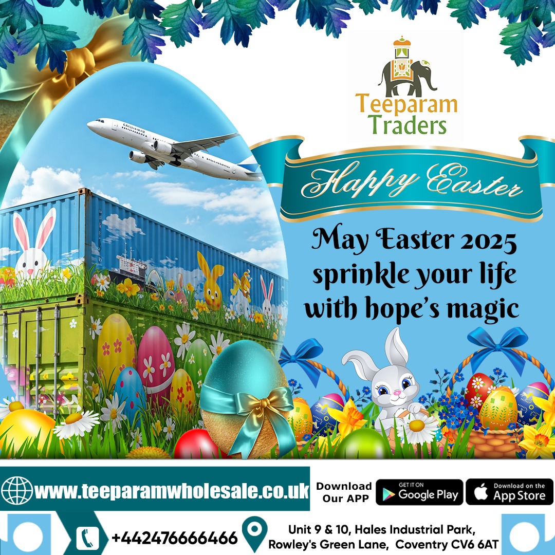 Teeparamtraders's tweet photo. Happy Easter wishes 
.
.
.
#Easter #Easter2025 #EasterWeekend #eastersunday #teeparamtraders #wholesalerinuk #ukwholesaler #fmcgwholesaler #wholesaleanddistribution #halesindustrialpark #teepaaramwholesale #FMCG https://t.co/UnN4ojDVLQ