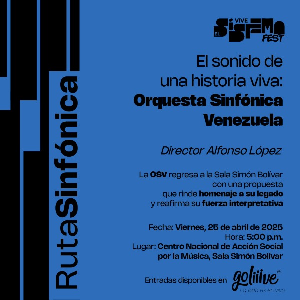 Orquesta Sinfónica Venezuela (@sinfonicadevzla) on Twitter photo El sonido de una historia viva llega a la Ruta Sinfónica 🎻
✨Con enorme entusiasmo anunciamos que la <a href="/SinfonicadeVzla/">Orquesta Sinfónica Venezuela</a> formará parte de la Ruta Sinfónica del @viveelsistemafest, y lo haremos por todo lo alto este viernes 25 de abril.🤵<a href="/alfonsolopezch/">Alfonso Lopez Chollett</a>
🎟 goliiive.com/el-sistema-fes… El sonido de una historia viva llega a la Ruta Sinfónica 🎻
✨Con enorme entusiasmo anunciamos que la <a href="/SinfonicadeVzla/">Orquesta Sinfónica Venezuela</a> formará parte de la Ruta Sinfónica del @viveelsistemafest, y lo haremos por todo lo alto este viernes 25 de abril.🤵<a href="/alfonsolopezch/">Alfonso Lopez Chollett</a>
🎟 goliiive.com/el-sistema-fes…