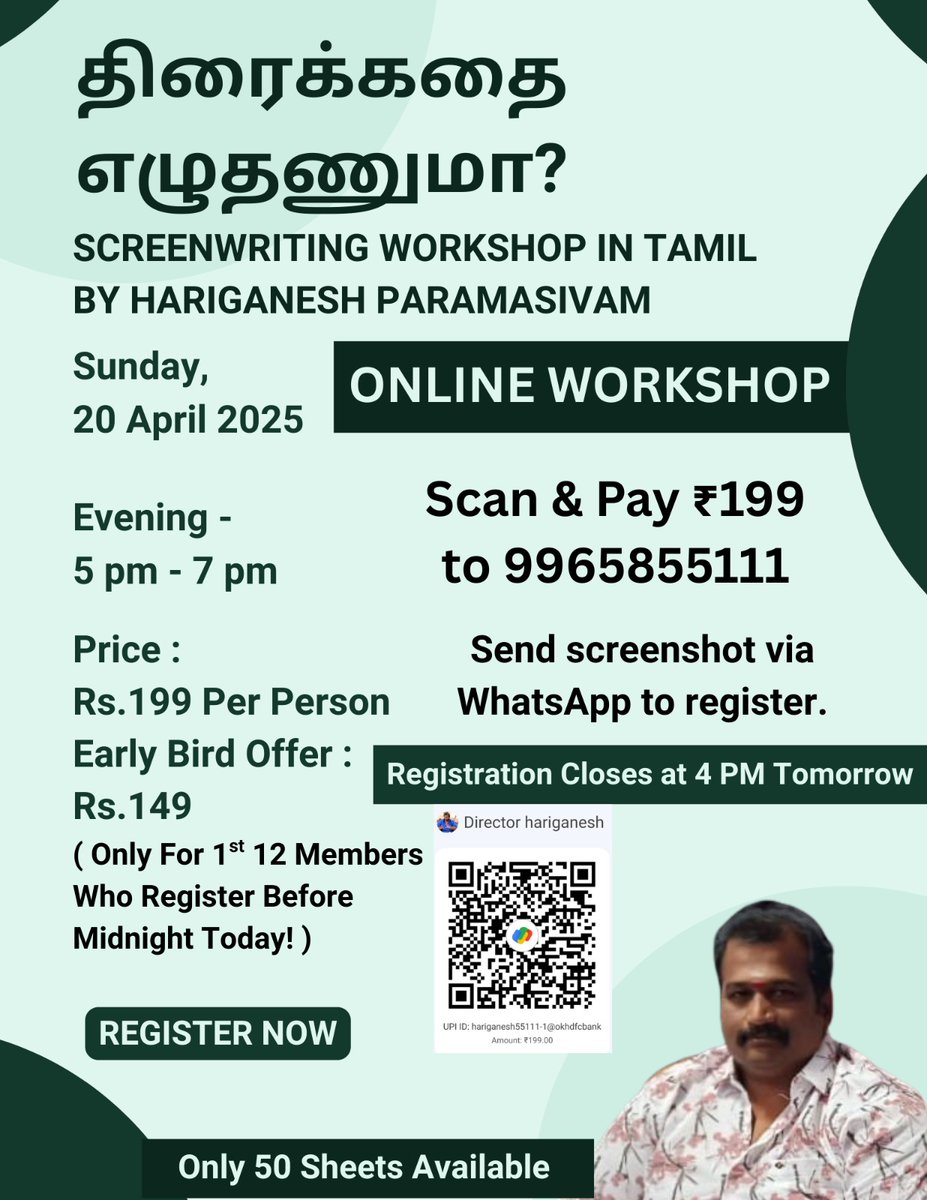 Directorharigp's tweet image. திரைக்கதை எழுதணுமா?
Learn screenwriting in Tamil from Director Hariganesh Paramasivam!
Date: 20 Apr | Time: 5–7 PM | Fee: ₹199
Early bird ₹149 (first 12 only!)
UPI: hariganesh55111-1@okhdfcbank
WhatsApp: 9965855111
Last date: Tomorrow 4 PM

#TamilCinema #ScreenwritingWorkshop
