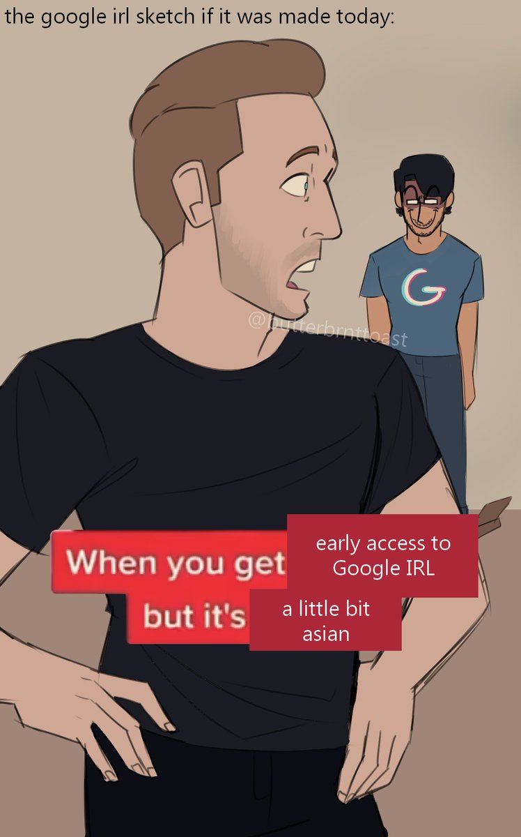 ButterBrntToast's tweet photo. no no its fine i just didnt think it would be a little bit asian is all

#marktwt #googleplier https://t.co/uhEoctV3UO