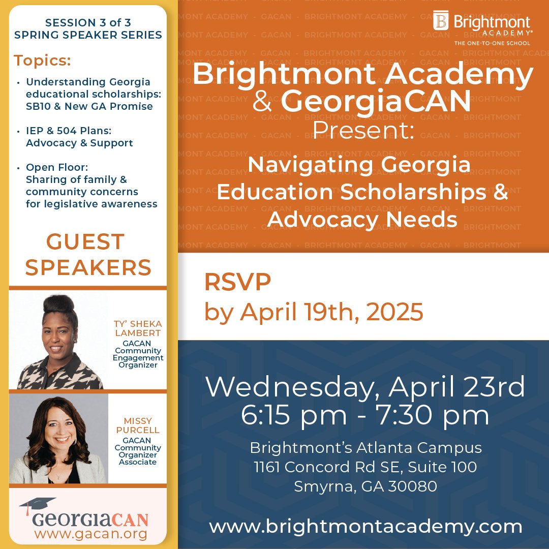 BrightmontAcdmy's tweet image. 🚨 Last chance to RSVP!
Join @BrightmontAcdmy &amp;amp; @_GA_CAN on April 23 in Atlanta to learn about GA education scholarships (SB10 &amp;amp; SB233), IEP/504 advocacy &amp;amp; more.

🎟️ RSVP by April 19: learn.brightmontacademy.com/speaker-series…

#GAed #ParentAdvocacy #EdEquity