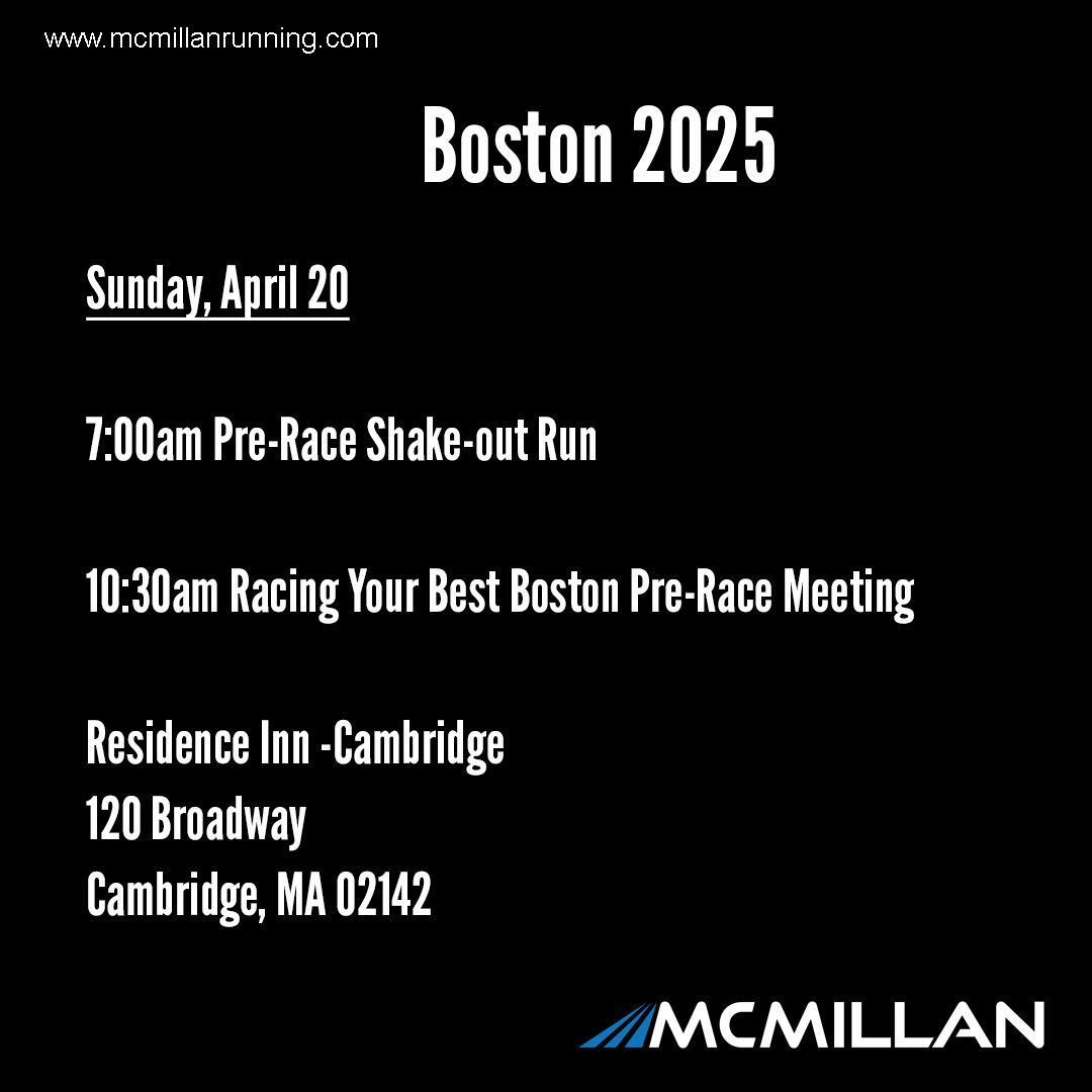 ATTENTION BOSTON MARATHONERS:

Meet me at 7:00am Sunday if you want to do a short shake-out run. 

 I'll then do my full breakdown of the marathon (from waking up to your finish on Boylston) at 10:30am.   

Residence Inn @ 120 Broadway, Cambridge MA 02142