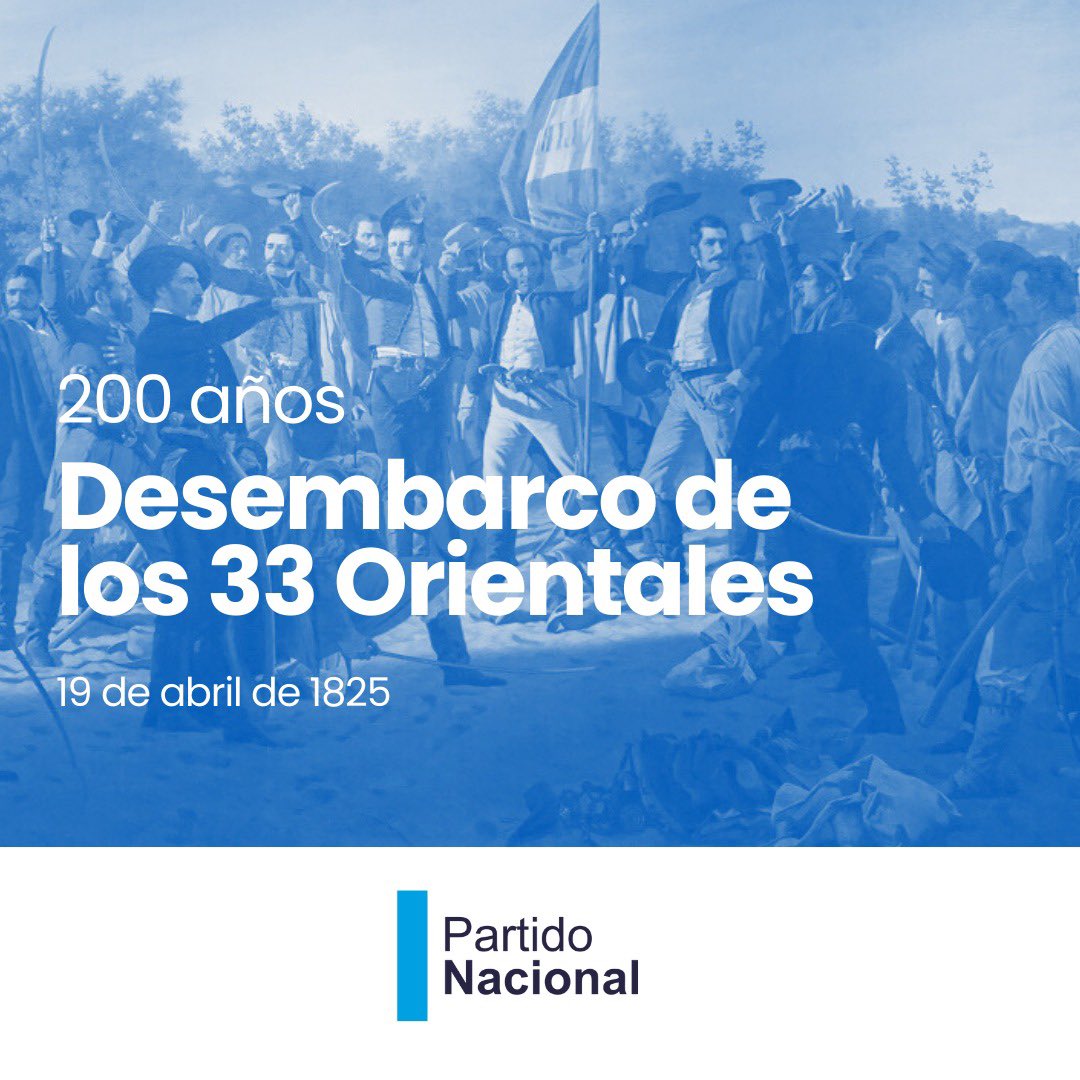 Hace 200 años, los 33 Orientales desembarcaban en la Agraciada con la consigna “Libertad o Muerte”. Su gesta marcó el inicio de la lucha por la independencia. El Partido Nacional honra su memoria y reafirma su compromiso con la libertad y la soberanía. 

¡Viva la patria!