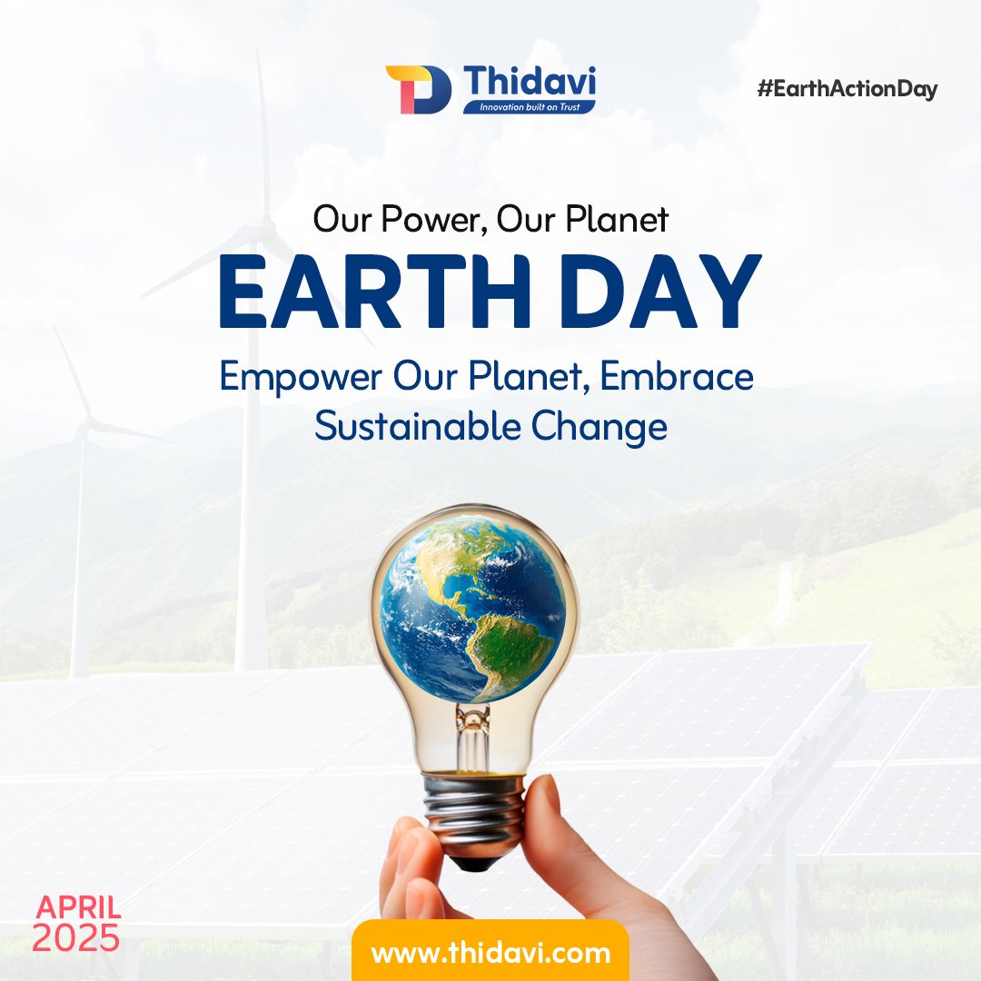 ThidaviTech's tweet photo. This Earth Day, we at Thidavi reaffirm our commitment to a greener and a cleaner future. 

Our Power, Our Planet! Let’s drive innovation that empowers sustainability and embraces lasting change.

#EarthDay2025 #Thidavi #InnovationForGood #EarthActionDay #OurPowerOurPlanet https://t.co/kRzvtJtPOp