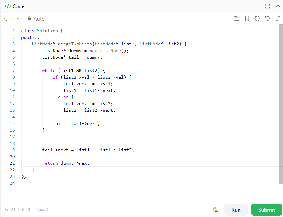 Day 7 of #100DaysOfCode
Just solved the Merge Two Sorted Lists problem in C++.

But I’ve got a question for the dev community:
Why do we need a tail pointer here instead of inserting directly using dummy? 🤔

Would love to hear your thoughts!
#LeetCode #cpp #SelfTaught #DSA
