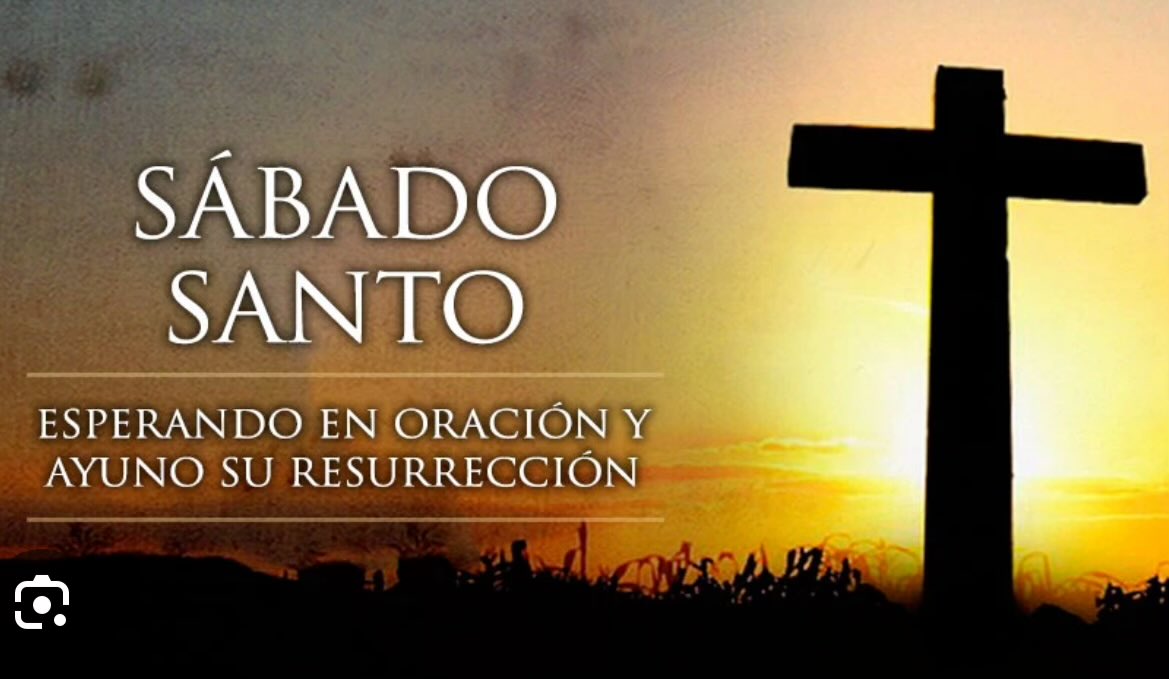“En este Sábado Santo, el silencio nos invita a la contemplación y la esperanza. Aguardamos con fe el triunfo de la vida sobre la muerte. Que el Señor nos prepare el corazón para recibir la luz gloriosa de la Resurrección.”