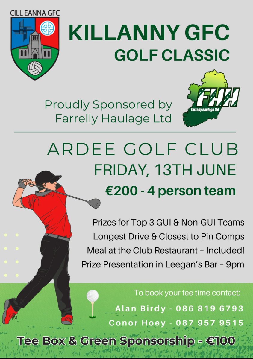 KillannyGFC's tweet photo. Killanny GFC are delighted to announce our Annual Golf Classic at Ardee Golf Club on Friday 13th June.
Tee times are open!!
Great prizes, meal served in clubhouse post golf &amp; prize giving in Leegan’s Bar later that evening!
Sponsors needed &amp; all support greatly appreciated! 🔴⚫️ https://t.co/ddsdCBNzIk