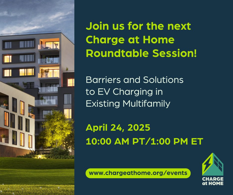 🚗 Curious about EV charging at existing multifamily housing properties? Join us on April 24 @ 10AM PST/1PM ET for the next Charge at Home Roundtable Series session with Rachel Corn of GoPowerEV.

Learn more and register for our upcoming session here:
👉 ow.ly/L5W050VE3nt