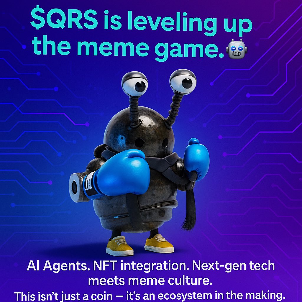 QuantarAi_QRS's tweet photo. $QRS is leveling up the meme game. 🤖

AI Agents. NFT integration. Next-gen tech meets meme culture.
This isn’t just a coin — it’s an ecosystem in the making.

From LOLs to utility — welcome to the future of memecoins.

#QRS #AIMeme #NFTIntegration #Solana
#QuantarAI https://t.co/4ghvdZTsDY