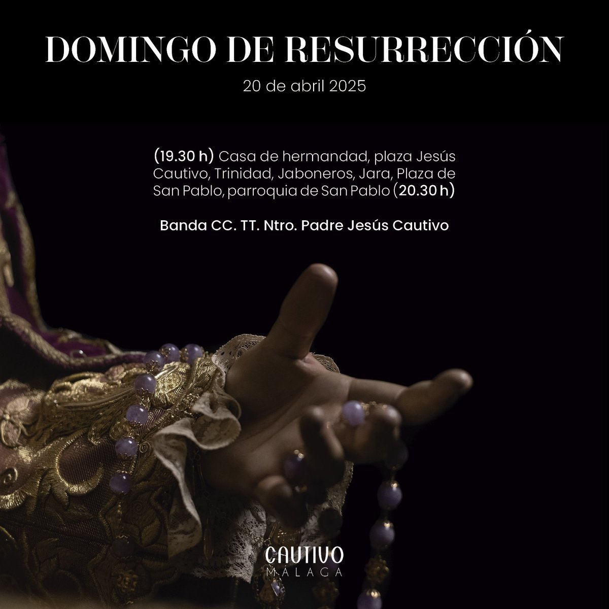 AGENDA HOY - Horario e itinerario del traslado de regreso a la parroquia de San Pablo de Jesús Cautivo y María Santísima de la Trinidad en la tarde del Domingo de Resurrección tras la salida procesional del #LunesSanto25. #CofradíasMLG.
