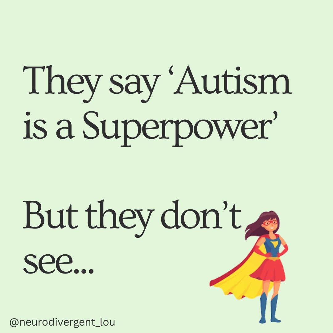 neuro_lou's tweet photo. They say ‘Autism is a Superpower’
But they don’t see…

#Autism #ActuallyAutistic #AutismAwareness #Neurodivergent #Neurodiversity #Disability #Disabled #DEI https://t.co/jtMbMZVvP7