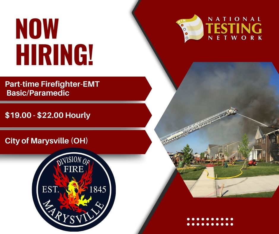 The City of Marysville [Marysville, OH] is hiring for the position of Part-time Firefighter-EMT- Basic/Paramedic.
Salary: $19.00 - $22.00 Hourly
Visit nationaltestingnetwork.com to apply and explore nationwide public safety careers.