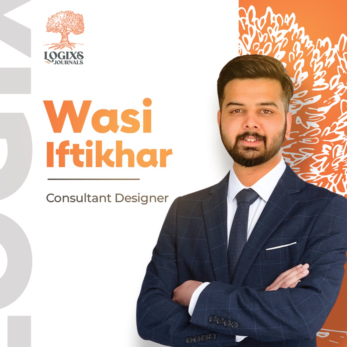 LogixsJournals's tweet image. Meet Wasi Iftikhar, Consultant Designer at Logixs Journals!

Wasi leads our journal cover design, social media visuals &amp;amp; brand identity—translating our mission into powerful visuals.

Discover more: logixsjournals.com

#AcademicBranding #JournalDesign #CreativeDirection