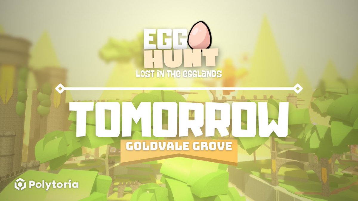 Just one day left until Polytoria ventures into Goldvale Grove in Egg Hunt 2025: Lost In The Egglands!

Explore the first mysterious world... with more secrets to uncover soon. 👀

#Polytoria #EggHunt #EggHunt2025