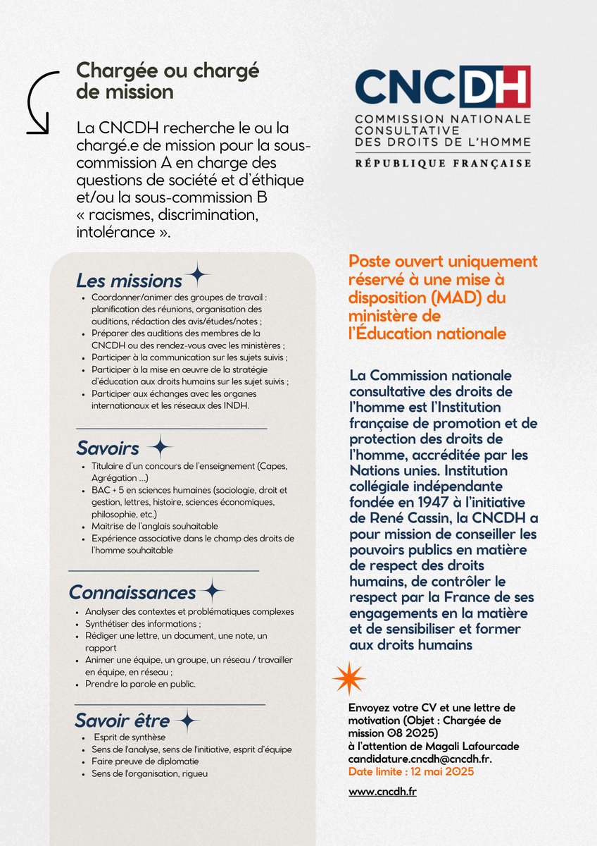 📣 La CNCDH recrute un.e chargé.e de mission. 
Poste uniquement ouvert aux fonctionnaires de l'Éducation nationale (mise à disposition - MAD)
Rejoignez l'équipe de la #CNCDH pour travailler sur les sujets de société et de lutte c les discriminations
candidature.cncdh@cncdh.fr