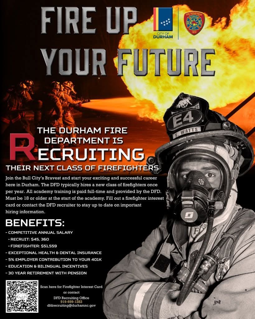 Tomorrow is the last day to apply to become one of Bull City's Bravest!

No experience required-we're looking for smart, athletic men and women with heart! If you've got that, we'll give you the rest!

Don't miss your opportunity:
--->durhamfd.org