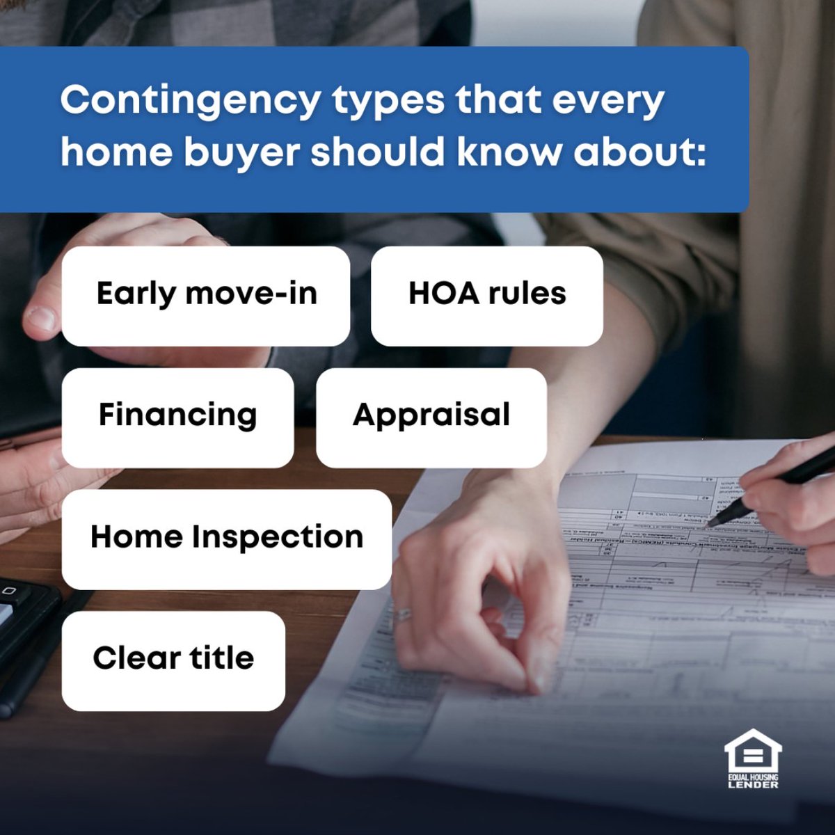 In a competitive housing market, waiving contingencies can seem like a fast track to securing your dream home – but it comes with risks. 

While a real estate agent can help you understand most of these contingencies, loan officers play a vital role in explaining and navigating a