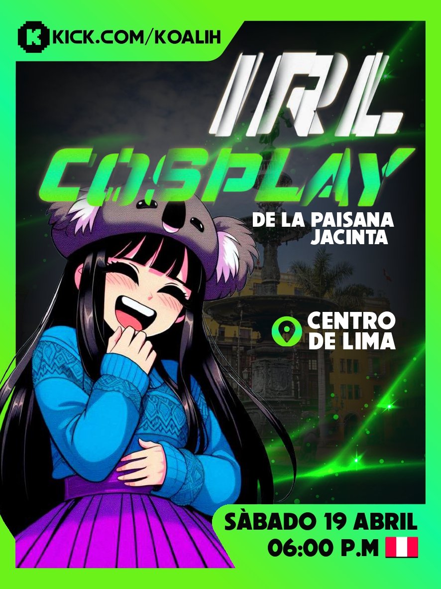 HOY HARÉ MI PRIMER IRL EN EL CENTRO DE LIMA VENDIENDO DULCES, HACIENDO RETOS Y DINÁMICAS CHVRS, LOS ESPERO A TODOS GENTECITA
🔗 kick.com/koalih
🔄&amp;❤️ y te crece el pipilin