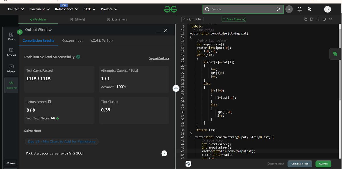 ShivamK15004995's tweet image. Day 18/160 ๐
Dived into the KMP Algorithm today โ pattern searching made smarter! Learning how to skip the redundant checks feels like a cheat code ๐
Slowly mastering the art of efficient searching! ๐ #GFG #160DaysOfCode #KMPAlgorithm #PatternMatching
@geeksforgeeks