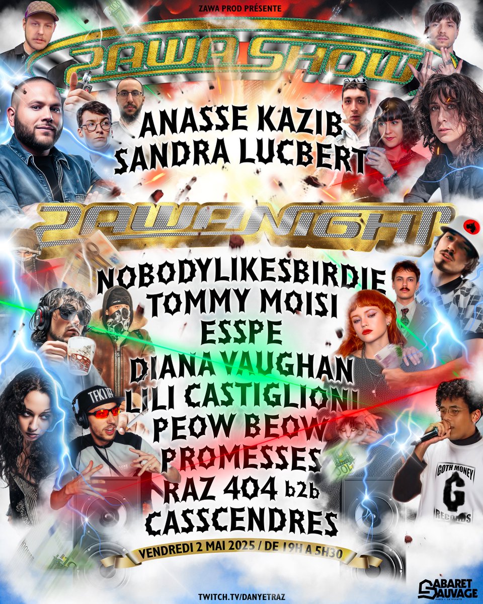 Zawa Prod ざわ (@zawaprod) on Twitter photo 💥Nouveau Zawa Show le vendredi 2 mai au Cabaret Sauvage !
Line-up: <a href="/AnasseKazib/">Anasse Kazib</a> (débat), Sandra Lucbert (entretien), <a href="/RealBirdiex6/">Nobodylikesbirdie🇵🇸🇺🇦</a> (live), <a href="/tommymoisi/">tommy moisi</a> (live), <a href="/esspe7/">espiss</a> (live), Diana Vaughan (live), Lili Castiglioni, <a href="/peowbeow/">𝗣𝗘𝗢𝗪 𝗕𝗘𝗢𝗪™</a> (DJ), Promesses (DJ), <a href="/raaz404/">raz 🧌</a> b2b <a href="/CassCendre/">Cassandre</a> (DJ) 💥Nouveau Zawa Show le vendredi 2 mai au Cabaret Sauvage !
Line-up: <a href="/AnasseKazib/">Anasse Kazib</a> (débat), Sandra Lucbert (entretien), <a href="/RealBirdiex6/">Nobodylikesbirdie🇵🇸🇺🇦</a> (live), <a href="/tommymoisi/">tommy moisi</a> (live), <a href="/esspe7/">espiss</a> (live), Diana Vaughan (live), Lili Castiglioni, <a href="/peowbeow/">𝗣𝗘𝗢𝗪 𝗕𝗘𝗢𝗪™</a> (DJ), Promesses (DJ), <a href="/raaz404/">raz 🧌</a> b2b <a href="/CassCendre/">Cassandre</a> (DJ)