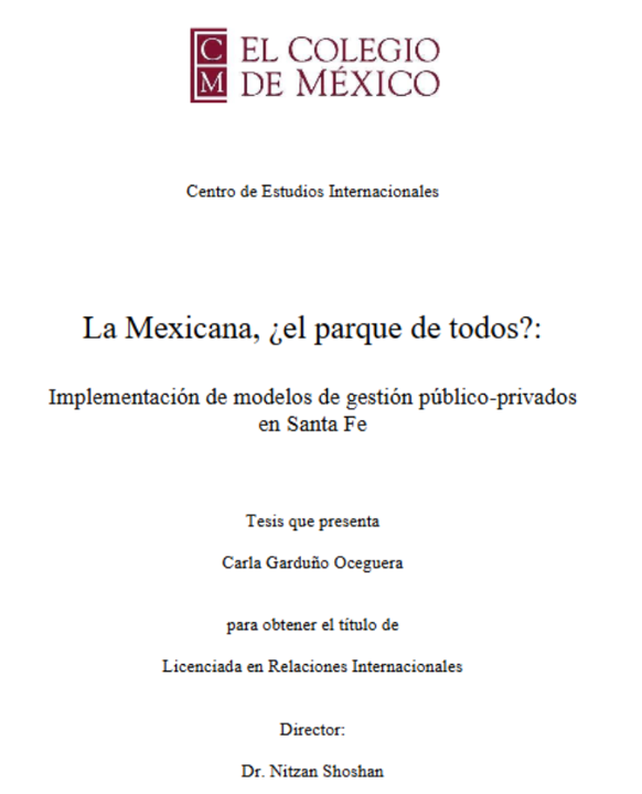 ColmecasA's tweet photo. #RepositorioColmex
Te invitamos a leer "La Mexicana, ¿el parque de todos?: implementación de modelos de gestión público-privados en Santa Fe", #tesis de la licenciada Carla Garduño, #Colmecaalumni del @CEIColmex.
https://t.co/Sb0qT6L6sA https://t.co/DwV3E2QJ1m