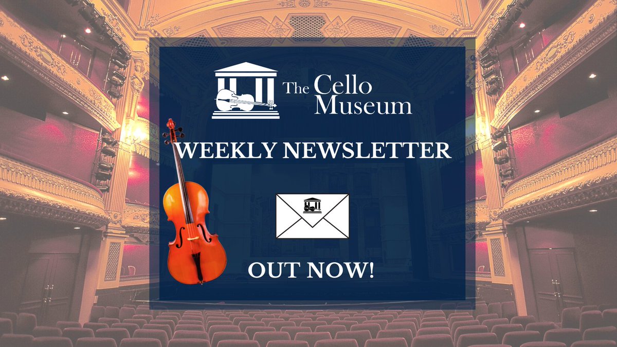 The Cello Museum Newsletter - mailchi.mp/e3468ccf14ea/t…