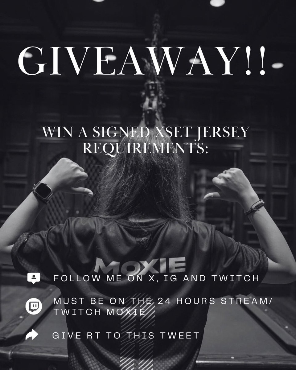 XSET Moxie (@moxieboo_) on Twitter photo ‼️ GIVEAWAY ‼️
get a chance to WIN
a signed xset jersey by me
REQUIREMENTS:
-Follow on ig: MoxieL2 and tw <a href="/Moxieboo_/">XSET Moxie</a>
-Like and RT
-MUST BE in the 24 HR STREAM ‼️ GIVEAWAY ‼️
get a chance to WIN
a signed xset jersey by me
REQUIREMENTS:
-Follow on ig: MoxieL2 and tw <a href="/Moxieboo_/">XSET Moxie</a>
-Like and RT
-MUST BE in the 24 HR STREAM