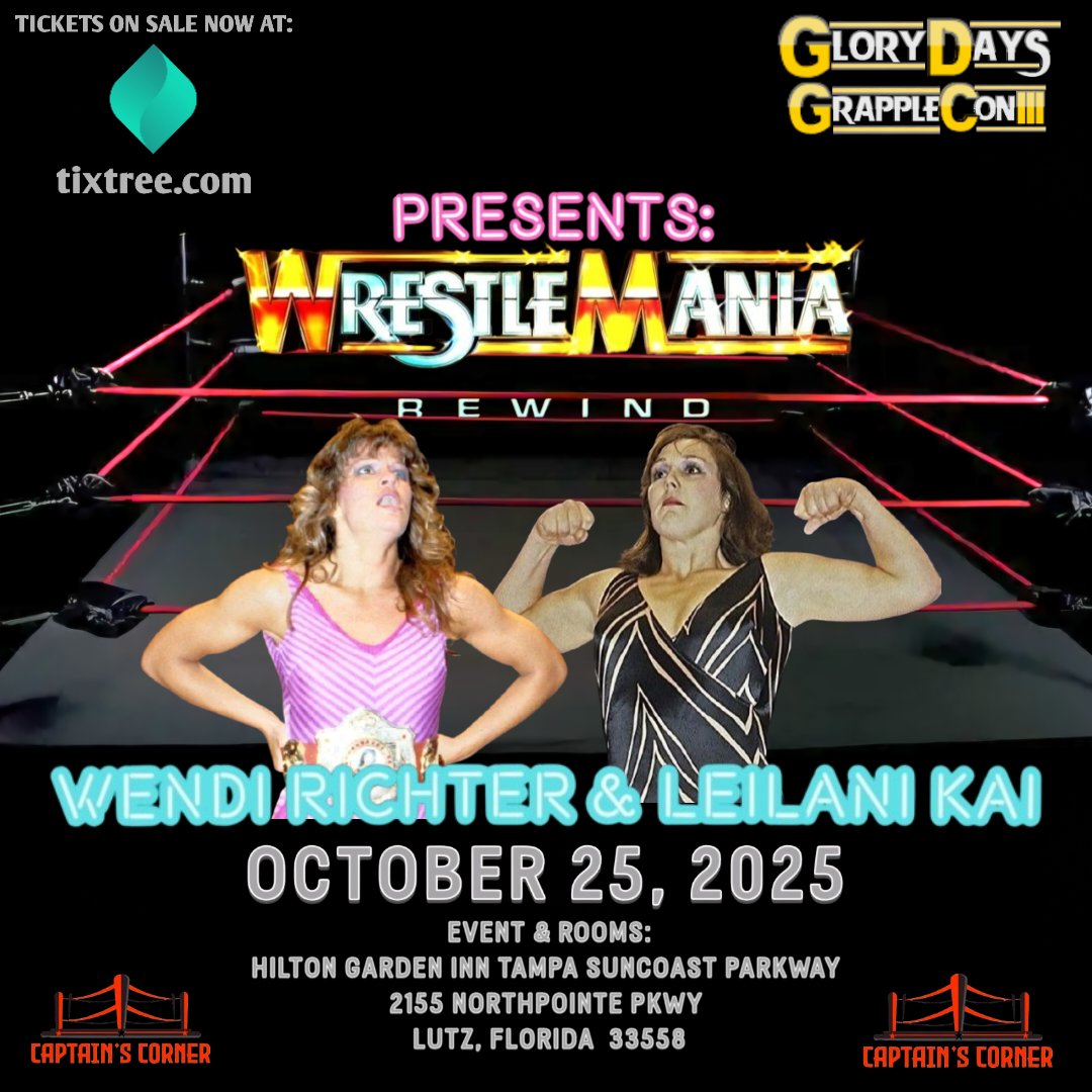CaptinsCorner's tweet photo. On this #WrestleMania weekend, we want to let all know about an event coming to #tampa  
named GLORY DAYS on 10/25! It’s a WRESTLEMANIA 1 reunion with @MercedSolis, @LeilaniKaiWOW &amp; WENDI RICHTER and more! Tix go on sale TOMORROW at 12! #prowrestling  #WWEHallOfFame #WWEHOF https://t.co/71hzkq77kQ