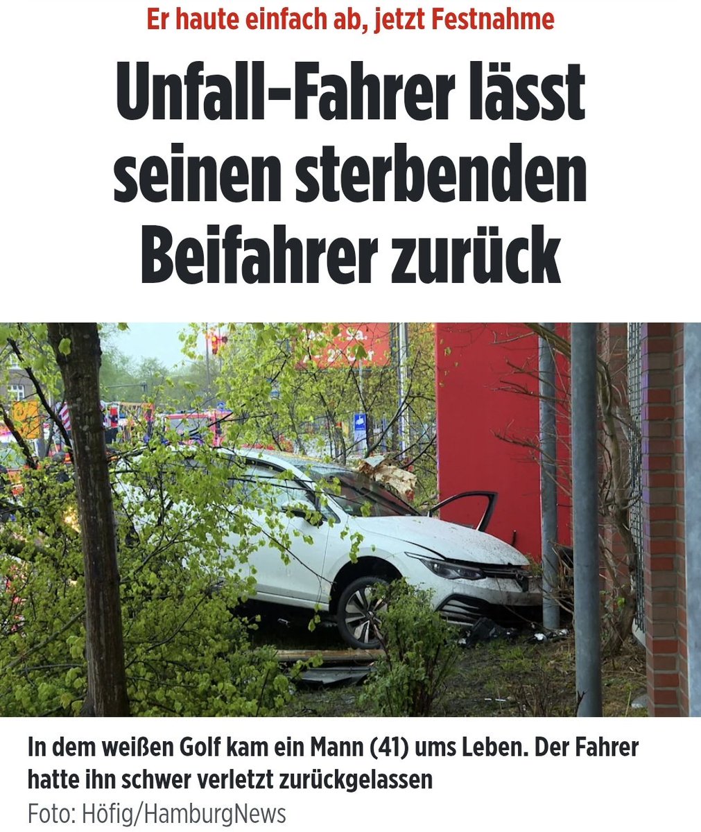 24-jähriger Afghane rast durch Hamburg, verliert die Kontrolle, knallt gegen eine Wand. Er haut ab, lässt den Beifahrer hilflos eingeklemmt zurück. Der schwer verletzte 41-Jährige stirbt kurz darauf.

Der Afghane wurde gefasst, Trunkenheit, Blutentnahme – auf freien Fuß gesetzt.