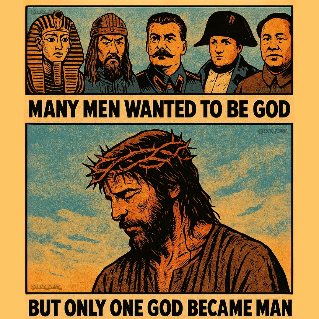 trad_west_'s tweet photo. Jesus Christ is literally God. https://t.co/7phCfXUKlY