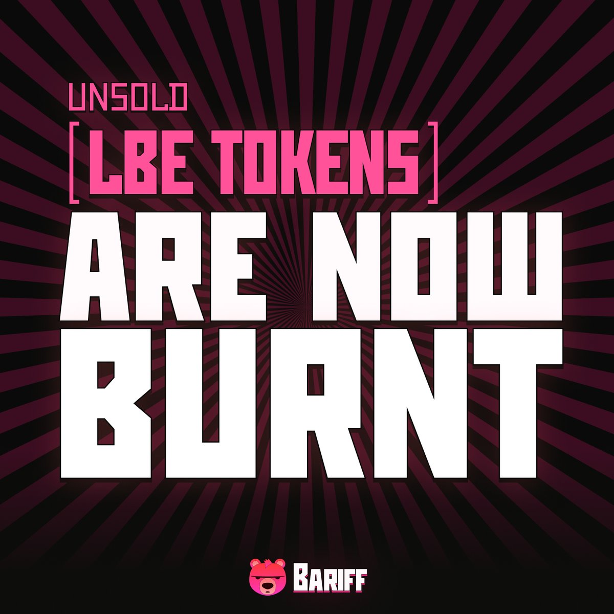 unsold $bariff LBE tokens are now burnt forever 

Tx: berascan.com/tx/0x5819fae24…
