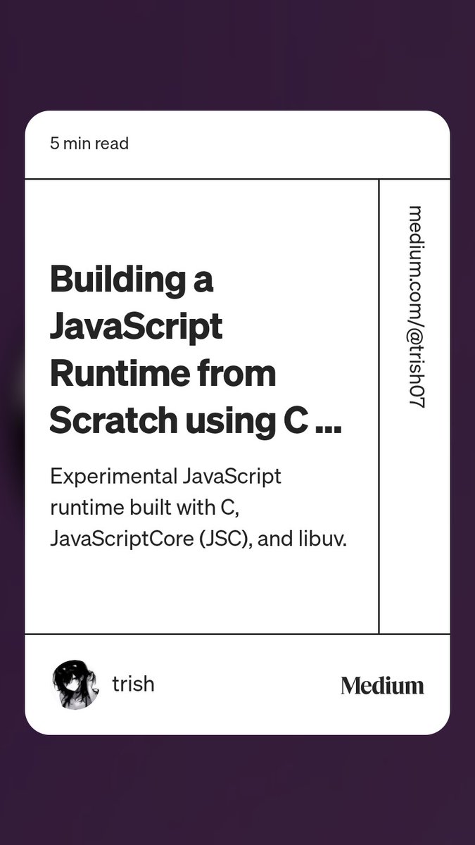 _trish_xD's tweet image. Building a JavaScript Runtime from Scratch using C programming: The Jade Runtime
medium.com/@trish07/build…