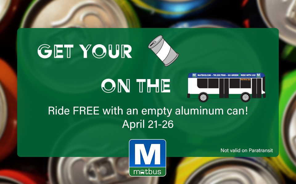 Earth Week is just around the corner - so it's time to Get Your "Can" on the Bus! Ride FREE when you recycle an empty aluminum can on board April 21-26. ♻️ ow.ly/g38m50VEno8