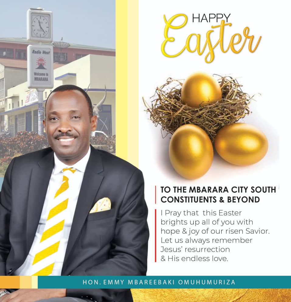 EMbareebaki's tweet photo. Easter Greetings from me to you my constituents and all of you people of God. May Christ's resurrection continue to inspire us to renew our faith, grow stronger in faith &amp; love our neighbor just like he loved us and  gave up his life for our sins. #Mbareebaki2026 https://t.co/haatY0MhdV