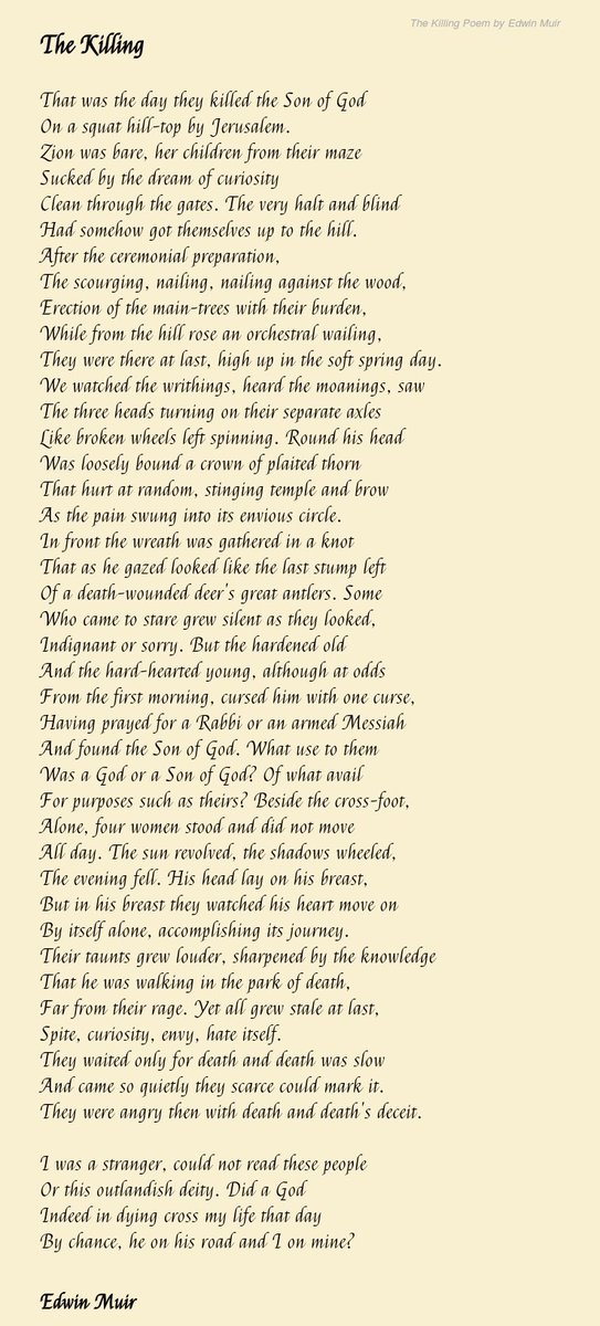 GinorGym's tweet photo. The Killing by Edwin Muir, a poem that is not commonly read. It displays a change in Muir’s writing to a more direct and, for me, more honest style.
#edwinmuir
#goodfriday
#easterpoetry https://t.co/eqdyrvbLJ4
