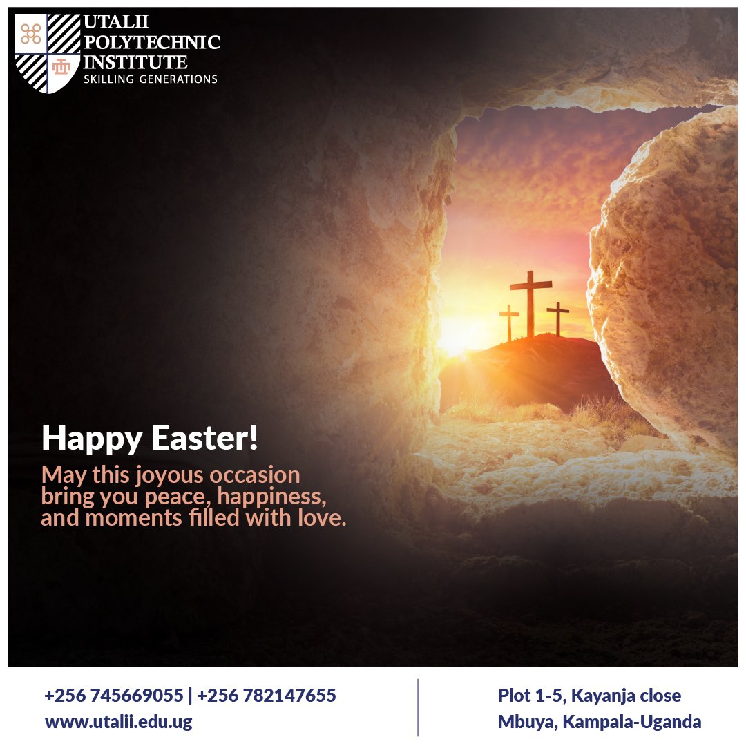 Happy Easter from Utalii Polytechnic Institute! #Easter2025 #HappyEaster #EasterSunday