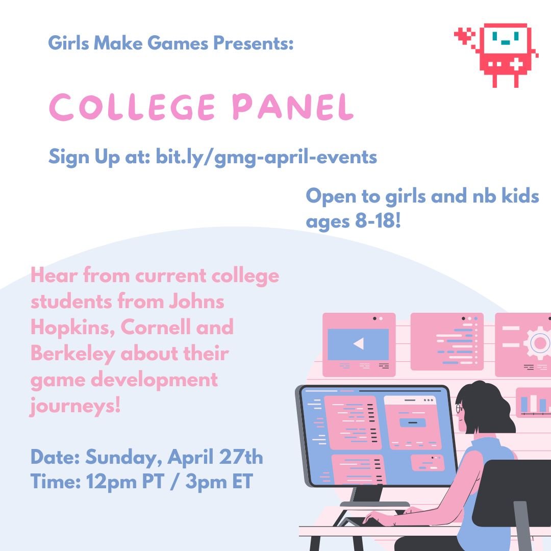 🎮 Curious about college + the game industry? Hear from GMG college students at schools like Johns Hopkins, Berkeley &amp; Cornell!

🗓️ Sun, Apr 27 | ⏰ 3–4pm ET | 👾 Ages 8–18

📍 Zoom | 👉 Sign up: bit.ly/gmg-april-even…

#GirlsMakeGames #GameDev